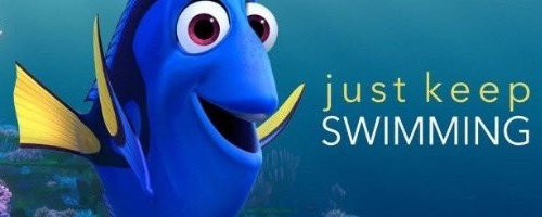 Dory - Just Keep Swimming